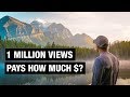 How much do Youtubers make for 1 Million Views?