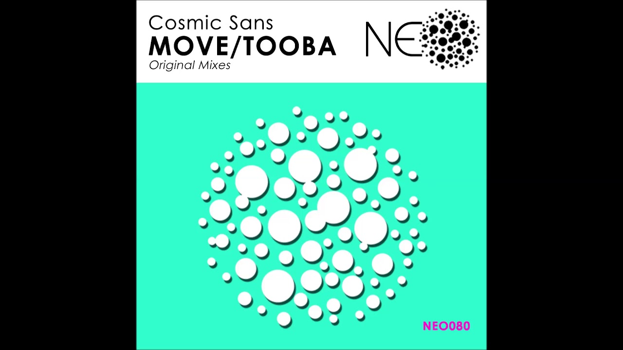 Cosmic Sans - Move [EP]