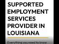Supported Employment Services Provider in Louisiana