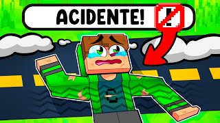 SOFRI UM ACIDENTE DE CARRO NO MINECRAFT - ENCALHADOS #1