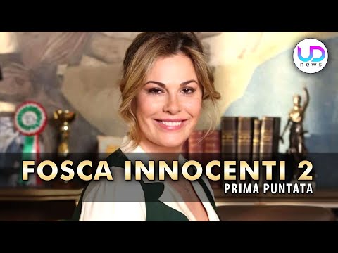 Fosca Innocenti 2, Prima Puntata: Torna Una Vecchia Fiamma Di Fosca!