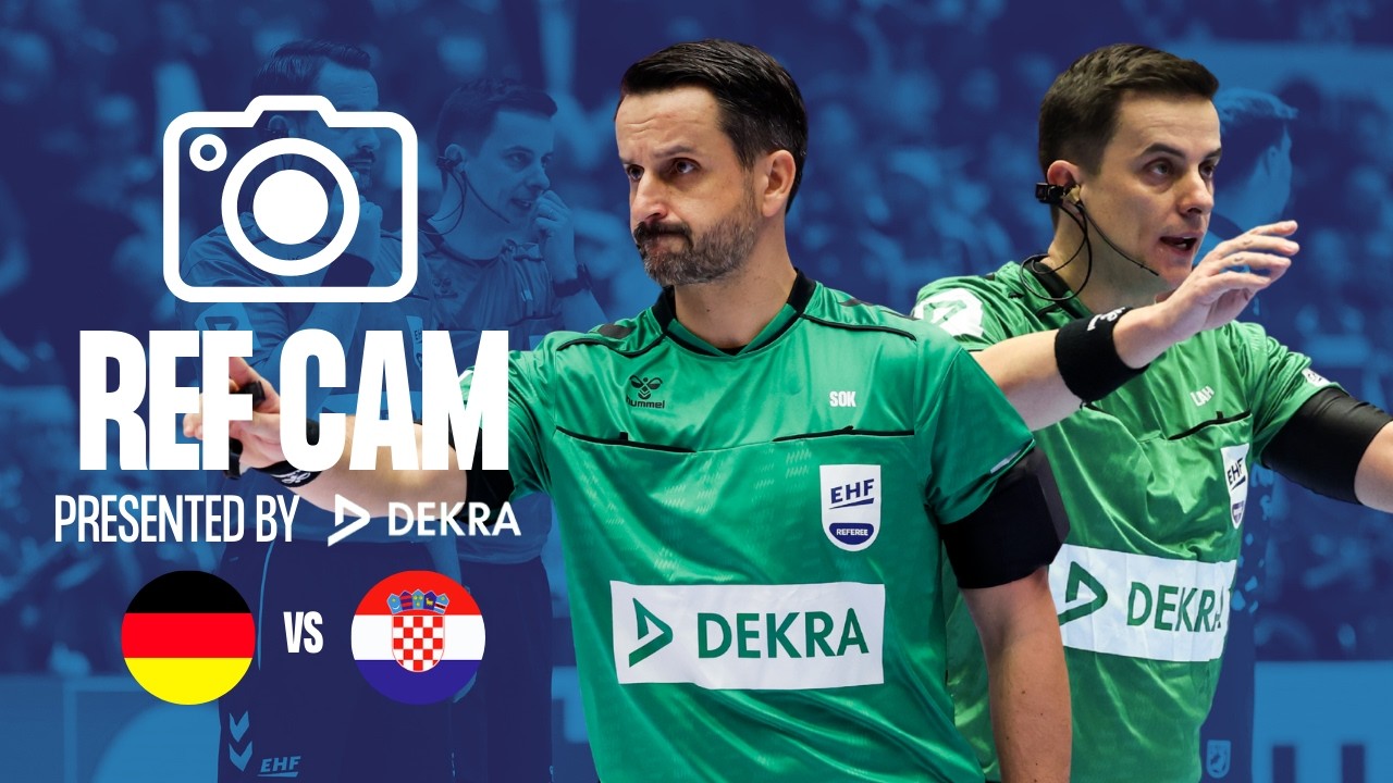 🕵️‍♂️ Inside the semi-final: Germany vs Croatia | Ref Cam | Men's EHF EURO 2026