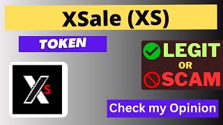 Is XSale (XS) Token Legit or Scam ?? Resimi