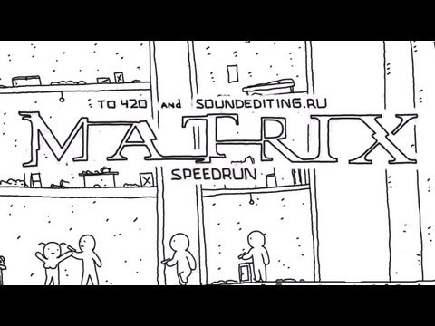 Speedrun: Matrix in 60 seconds (Ep #2)