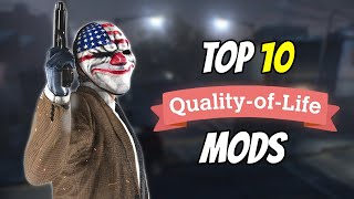 [Payday 2] Top 10 Best Quality of Life Mods