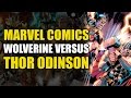 Wolverine's Adamantium vs Thor's Hammer (Wolverine vs Thor Odinson Vol 1)