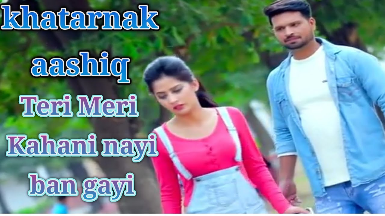 Tu Main Ban Gaya Teri Meri Kahani nayi ban gayi main Tera Ho Gaya tu Meri - YouTube