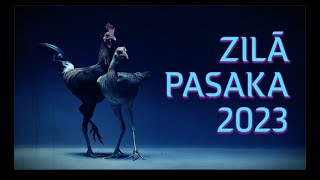 ZILĀ PASAKA 2023