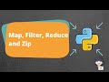 27. Map Filter Reduce and Zip - Python