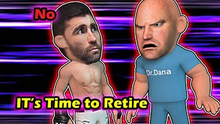 Dana pushing Cruz to Retire NOW