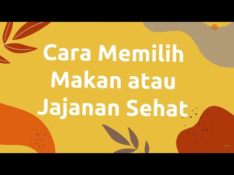 Video: Cara Memilih Makanan