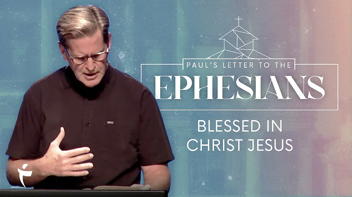 Blessed In Christ Jesus | Ephesians 1:1-3 | Pastor John Miller