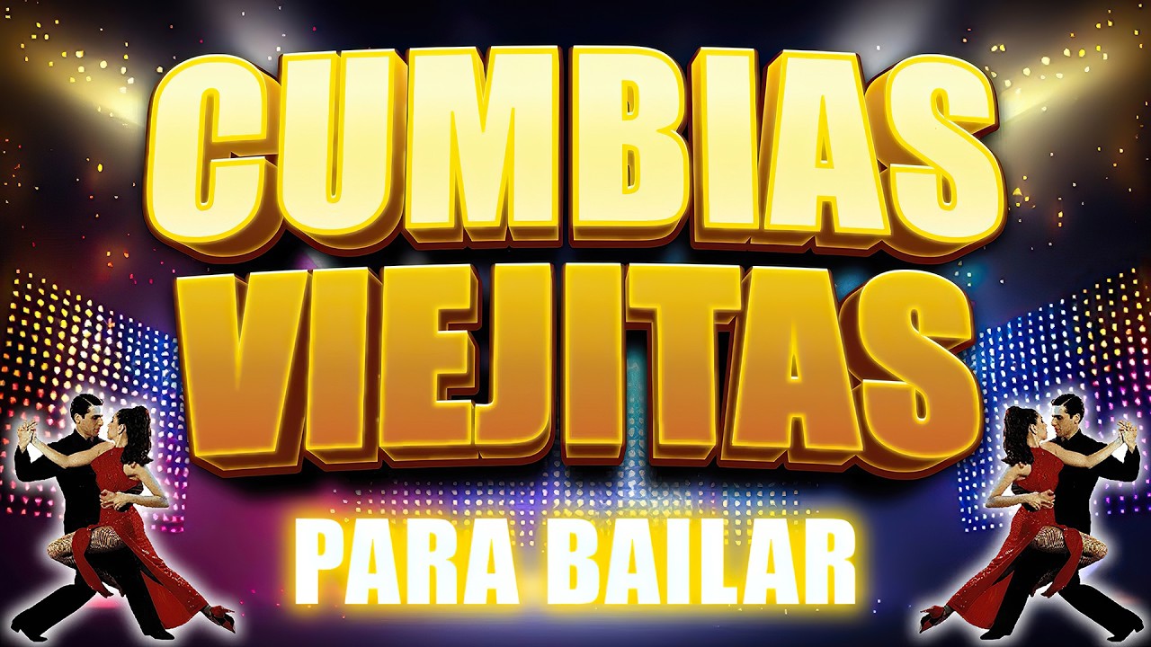 CUMBIAS PARA BAILAR TODA LA NOCHE - LOS ÁNGELES AZULES, CAÑAVERAL, YAGUARU, SONORA DINAMITA, Y MÁS