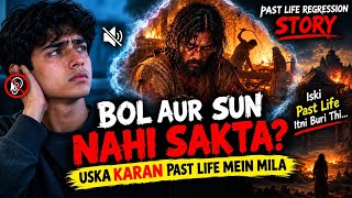 Past Life Regression | Can't speak or hear? 😱 Karma & Reincarnation #pastlife #reincarnation