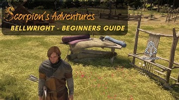Bellwright - Beginners Guide