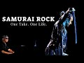 サムライロック / ワンテイク。ワンライフ。