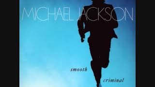 Michael Jackson - Smooth Criminal (lyric song)