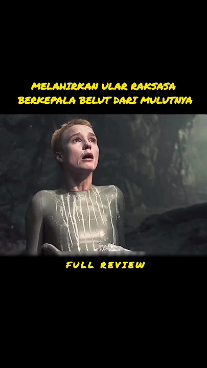 Melahirkan Ular Raksasa#alurceritafilm #film #shorts