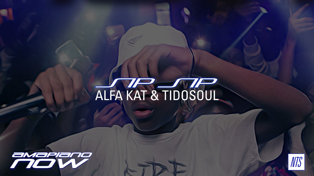 Alfa Kat & TidoSoul — Sip Sip (Amapiano Now)
