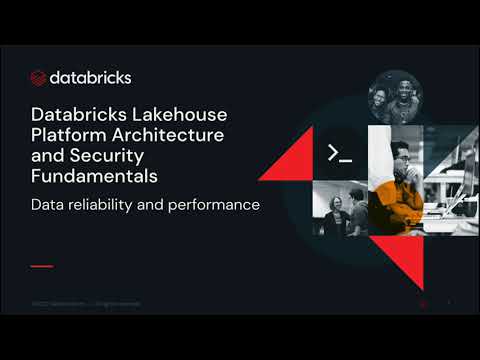 Intro to Databricks Lakehouse Platform Architecture and Security