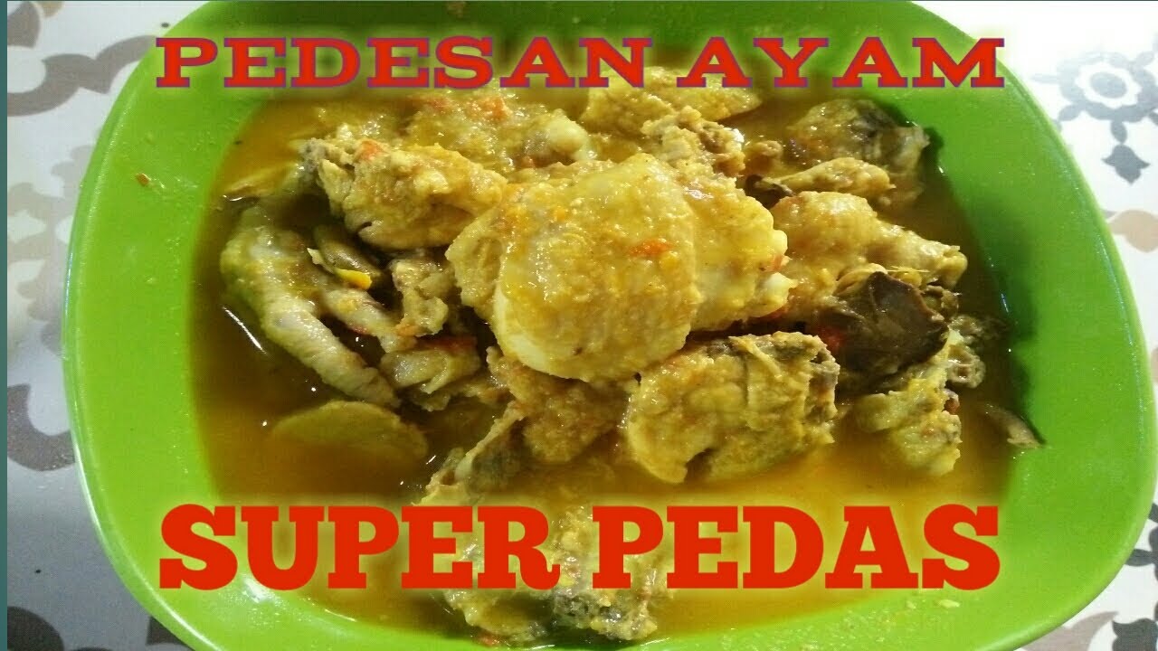 Resep Dan Cara Membuat Pedesan Ayam Super Pedas Youtube