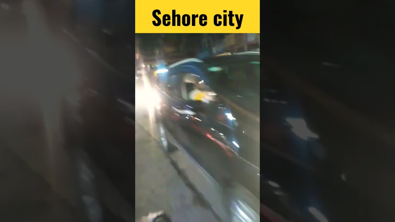 sehore city | Vlogs 😱😱 