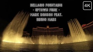 Bellagio Fountains - Uptown Funk - Mark Ronson feat. Bruno Mars (4K)