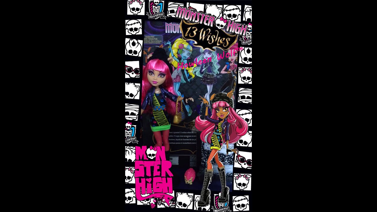 Monster High 13 Wishes Howleen Wolf Türkçe Tanıtım - YouTube