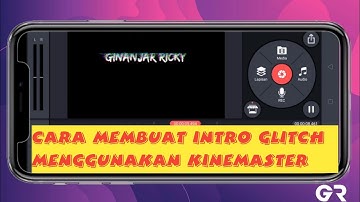 Cara Membuat Intro Glitch ll Tutorial Kinemaster