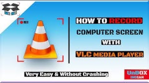 How to record desktop using vlc media player in Windows 10