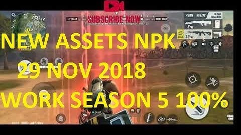 ASSETS NPK ONE HIT 29 NOV - CHEAT ROS MOBILE NEW UPDATED -  NEW SEASON 5 - ASSETS NPK 2018