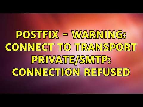 postfix - warning: connect to transport private/smtp: Connection refused