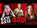 Dexter Season 6 Episode 11 12 REACTION FIRST TIME WATCHING