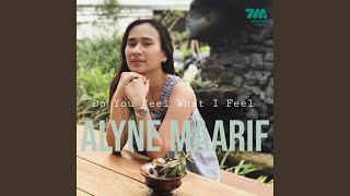 Do You Feel What I Feel