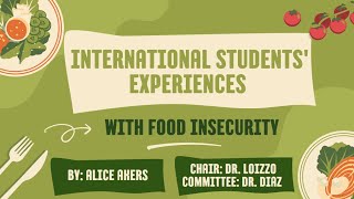 Food Outcast: The Reality of Food Insecurity for Graduate International Students