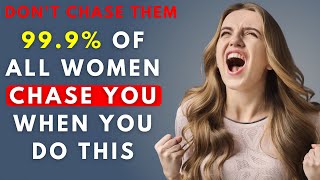5 Things Women Do When They Want You To Chase Them
