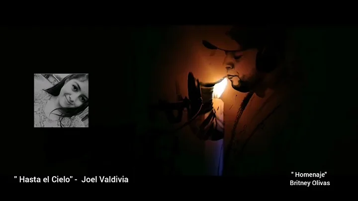 Hasta el Cielo - Joel Valdivia ( Homenaje a Britne...