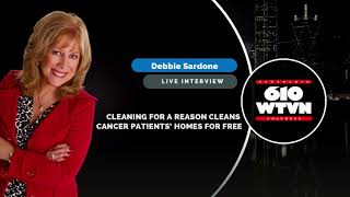 Cleaning for a Reason is cleaning cancer patients&#39; homes across the US for free || Debbie Sardone