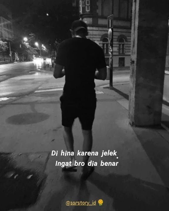 Story wa : Di hina karena jelek