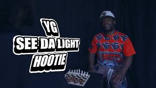 See Da Light - Yg Hootie