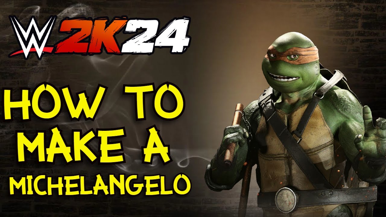How To Make Michelangelo TMNT On WWE 2K24 YouTube how-to-make-michelangelo-tmnt-on-wwe-2k24-youtube