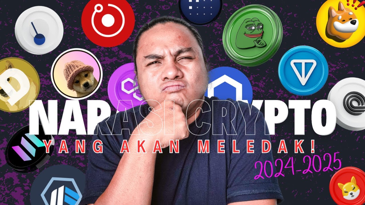 NARASI CRYPTO YANG AKAN MELEDAK 2024 - 2025! - YouTube