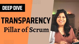 Transparency | Pillars of Scrum