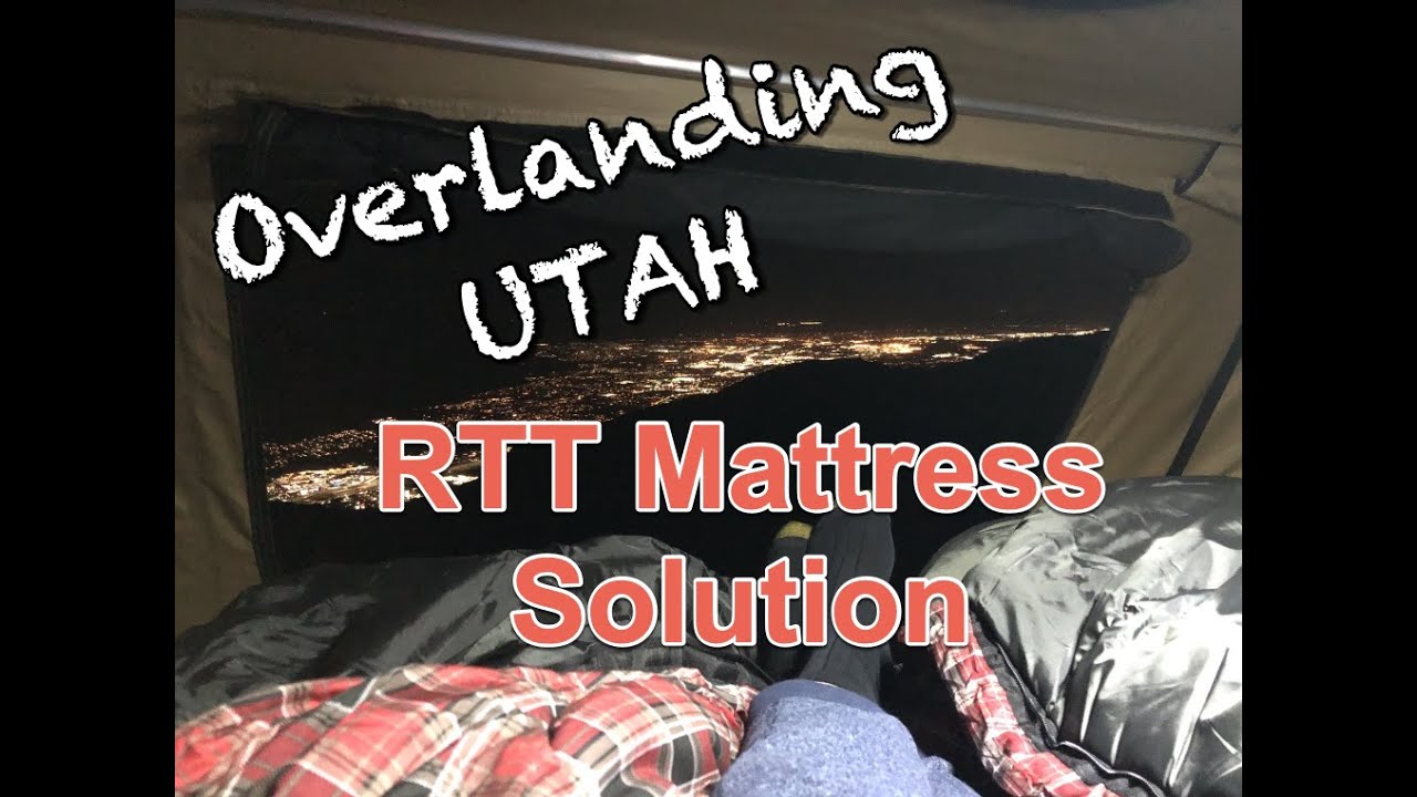 Roof Top Tent Mattress Pad Solution Smittybilt Overland XL or ANY
