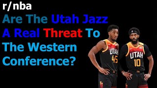 Are The Utah Jazz A Real Threat To The Western Conference Finals