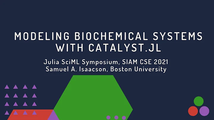 Modeling Biochemical Systems with Catalyst.jl - Sa...