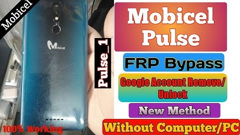 Mobicel Pulse (Pulse_1) FRP Bypass New Method1 Google account Remove/Unlock Without PC Android 8.1.0