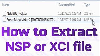How to Extract NSP or XCI file