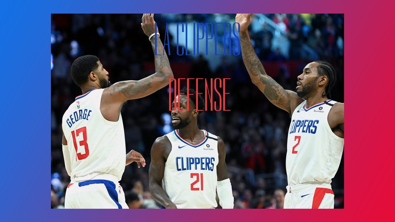 LA Clippers Defense Examination YouTube