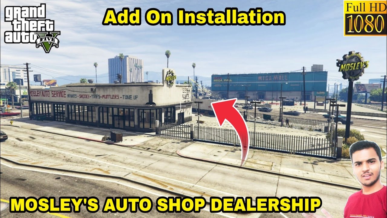 GTA 5 HOW TO INSTALL MOSLEY'S AUTO SHOP/DEALERSHIP MOD🔥🔥🔥 YouTube